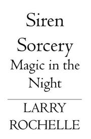 Cover of: Siren Sorcery: Magic in the Night