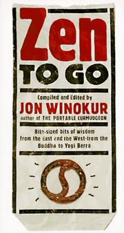 Cover of: Zen to Go by Jon Winokur