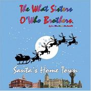 Cover of: Santa's Hometown: What Sisters O Who Brothers