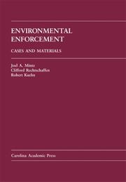 Cover of: Environmental Enforcement by Joel A. Mintz, Clifford Rechtschaffen, Robert Kuehn