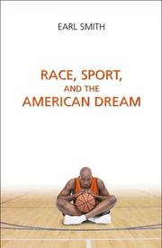 Cover of: Race, Sport and the American Dream by Earl Smith