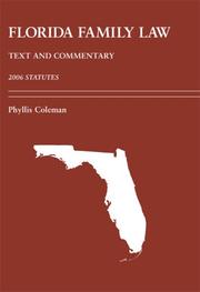 Cover of: Florida Family Law by Phyllis Coleman, Phyllis Coleman