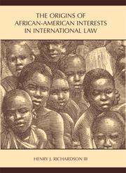 Cover of: African-american Interests in International Law: Origins and Early Jurisprudence
