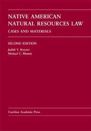 Cover of: Native American Natural Resources Law by Judith V. Royster, Michael C. Blumm