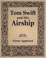 Cover of: Tom Swift and His Airship by Howard Roger Garis, Victor Appleton