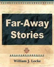 Cover of: Far Away Stories by William John Locke