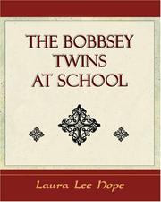 Cover of: The Bobbsey Twins at School | Laura Lee Hope