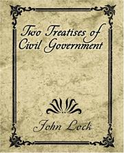 Cover of: Two Treatises of Civil Government by John Lock