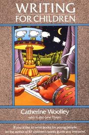 Cover of: Writing for children | Catherine Woolley