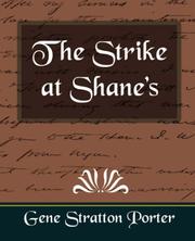 Cover of: The Strike at Shane's by Gene Stratton-Porter