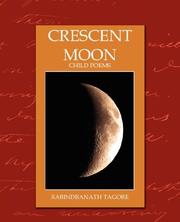 Cover of: Crescent Moon - Child Poems (new edition) by Rabindranath Tagore