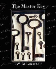 Cover of: The Master Key by L. W. de Laurence