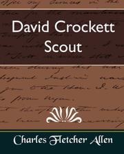 Cover of: David Crockett Scout by Charles Fletcher Allen