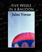 Cover of: Five Weeks in a Balloon by Jules Verne