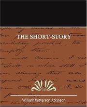 Cover of: The Short-story by William Patterson Atkinson