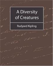 Cover of: A Diversity of Creatures by Rudyard Kipling, Rudyard Kipling