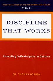 Cover of: Discipline That Works: Promoting Self-Discipline in Children (Plume)