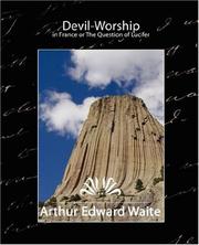 Cover of: Devil-Worship in France or The Question of Lucifer by Arthur Edward Waite