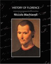 The history of Florence by Niccolò Machiavelli