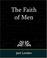 Cover of: The Faith of Men