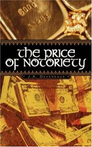 Cover of: The Price of Notoriety | J. A. Devereaux