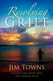 Cover of: Resolving Grief