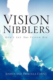 Front cover of Vision Nibblers by Joshua Cheng