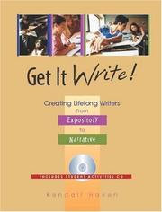 Cover of: Get It Write!: Creating Lifelong Writers from Expository to Narrative
