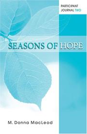 Cover of: Seasons of Hope Participant Journal Two by M. Donna MacLeod