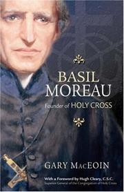 Cover of: Basil Moreau by Gary MacEoin