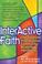 Cover of: Interactive Faith