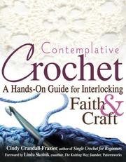 Cover of: Contemplative Crochet by Cindy Crandall-Frazier