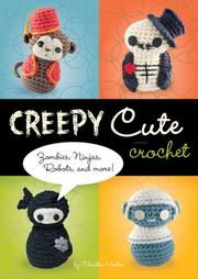 Cover of: Creepy Cute Crochet