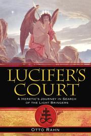 Cover of: Lucifer's Court: A Heretic's Journey in Search of the Light Bringers
