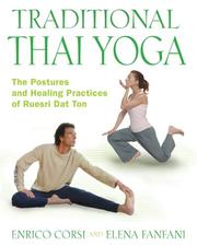 Cover of: Traditional Thai Yoga by Enrico Corsi, Elena Fanfani