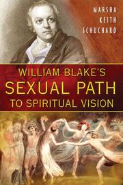 Cover of: William Blake's Sexual Path to Spiritual Vision