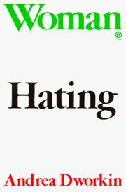 Cover of: Woman Hating (Plume) by Dr. Andrea Sharon Dworkin