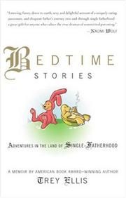 Cover of: Bedtime Stories: Dispatches from the Frontlines of Single-Fatherhood