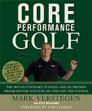 Cover of: Core Performance Golf: The Revolutionary Training and Nutrition Program for Success On and Off the Course