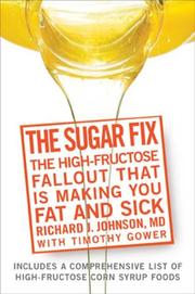 Cover of: The Sugar Fix by Richard Johnson, Timothy Gower