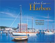 Cover of: Atlantic Coast Harbors 2006 Calendar
