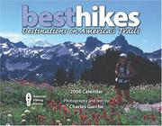 Cover of: Best Hikes 2006 Calendar: Destinations On America's Trails