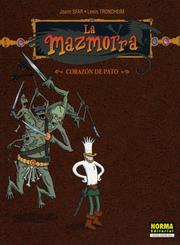 Cover of: La Mazmorra vol. 1: corazon de pato / The Dungeon: The Duck's Heart/ Spanish Edition
