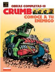 Cover of: Crumb Obras Completas: Conoce a Tu Enemigo / Crumb Complete Comics: Know Your Enemy (Crumb Complete Comics)/ Spanish Edition