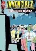 Cover of: Invencible vol. 4: Con ocho basta: Invincible vol. 4
