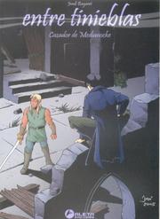 Cover of: Entre tinieblas vol. 1: Cazador de medianoche/ In the Darkness: Hunting for Midnight/ Spanish Edition