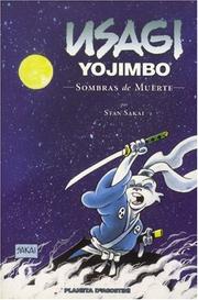 Cover of: Usagi Yojimbo vol. 1: Sombras de muerte/ Usagi Yojimbo vol. 1: Shades of Death/ Spanish Edition