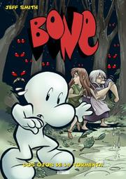 Cover of: Bone vol. 3: Los ojos de la tormenta: Bone vol. 3 by Jeff Smith