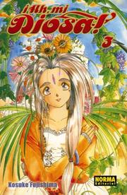 Cover of: Ah, mi Diosa!, vol. 3 by Kosuke Fujishima, Kosuke Fujishima