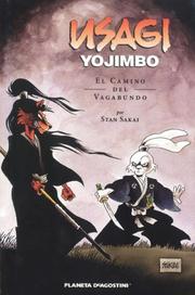 Cover of: Usagi Yojimbo vol. 8: El camino del vagabundo: Usagi Yojimbo vol. 8: Vagabond Road (Usagi Yojimbo (Spanish))